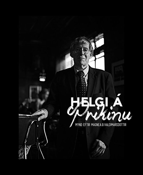 Heimildarmyndin Helgi á Prikinu. Mynd: Ómar Sverrisson.
