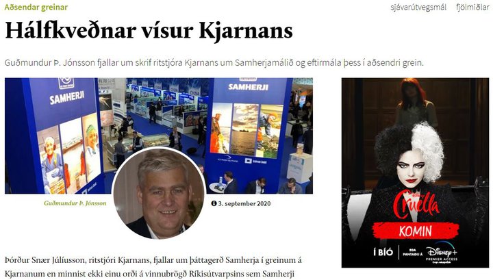 Grein skipstjórans birtist í Kjarnanum snemma í september í fyrra, en þar voru skrif ritstjóra Kjarnans um Samherjamálið og myndbandaframleiðslu fyrirtækisins gagnrýnd.