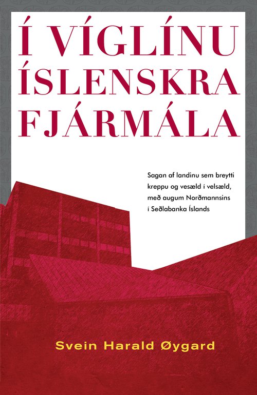 Í víglínu íslenskra fjármála.