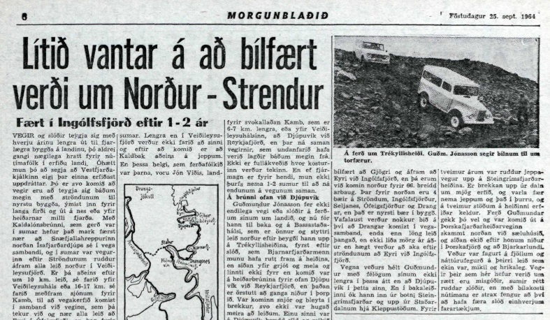 Frétt í Morgunblaðinu haustið 1964 um að lítið vanti upp á að hægt sé að komast á bíl til nyrsta hluta Árneshrepps.