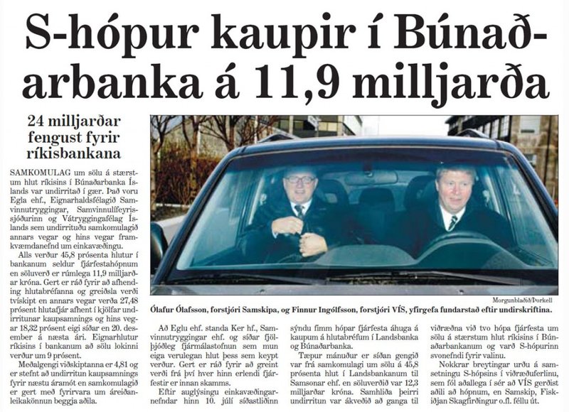 Frétt Morg­un­blaðs­ins dag­inn eftir að S-hóp­ur­inn gekk frá kaup­unum á Bún­að­ar­bank­an­um.