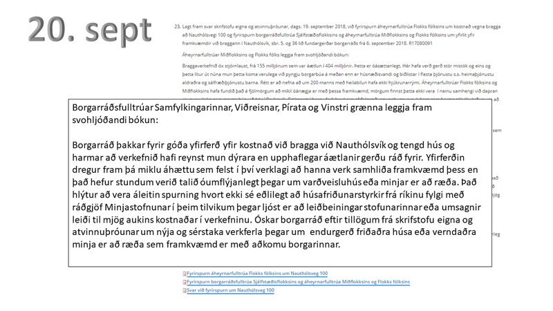 Meirihlutinn ályktaði loks um Braggamálið þegar svar við fyrirspurn minnihlutans var kynnt í Borgarráði