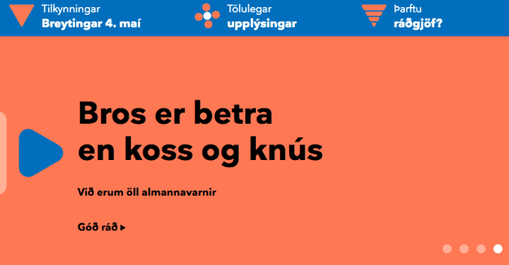 Almannavarnadeild hefur með auglýsingum sínum vísað fólki inn á vefsíðuna covid.is, þar sem finna má upplýsingar og leiðbeiningar um veirufaraldurinn.