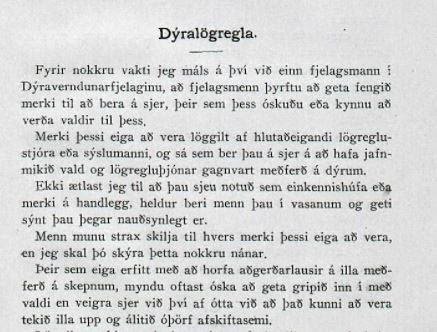 Úr tímaritinu Dýraverndarin á fjórða áratug síðustu aldar. Hugmyndin um dýralögreglu á Íslandi er nærri aldargömul. Hún hefur þó tíðkast víða um heim í langan tíma einkum í Bandaríkjunum.