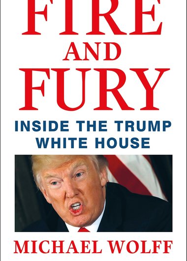 Fire and fury