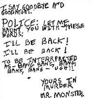  Á vettvangi einnar árásarinnar skildi Berkowitz eftir sig orðsendingu þar sem hann kynnti sig meðal annars sem 