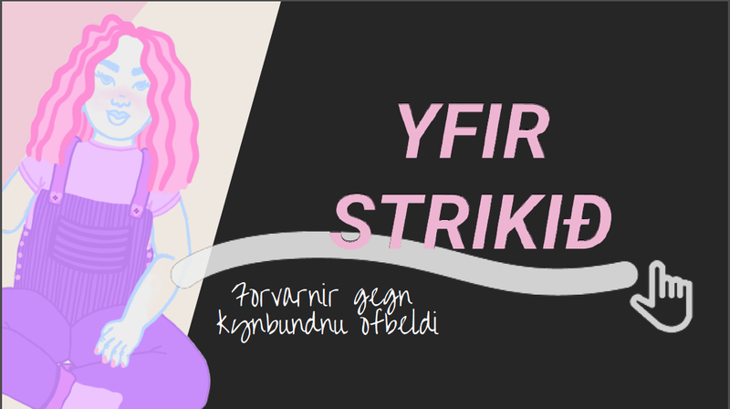 Yfir strikið Mynd: Karolina Fund