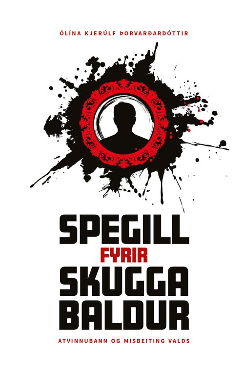 Spegill fyrir skuggabaldur Mynd: Forlagið