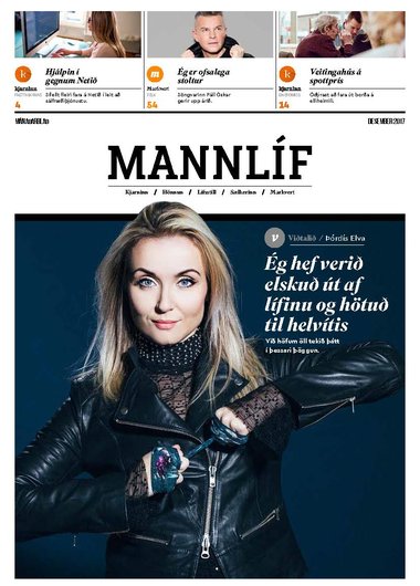 Þórdís Elva Þorvaldsdóttir prýðir forsíðu Mannlífs í dag. Hún hefur barist ötullega gegn áreitni og ofbeldi sem hún segir alheimsvanda en vill um leið afskrímslavæða umræðuna um ofbeldismenn.