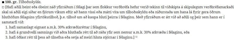 Yfirtökuskyldan er skýr í lögum.